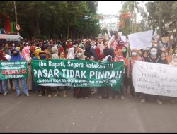 Kembali Luruk Pemkab, Ribuan Pedagang Pasar Kota Tolak Relokasi