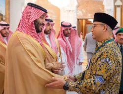 Diterima Pangeran MBS, Bukti Anies Baswedan Diundang Ibadah Haji dari Raja Salman