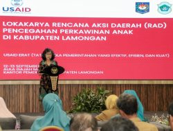 Cegah Perkawinan Anak, Gandeng Usaid Erat, Pemkab Lamongan Gelar Lokakarya